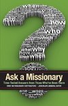 Ask a Missionary