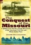 The Conquest of the Missouri