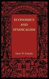 Economics and Syndicalism