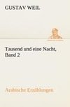 Tausend und eine Nacht, Band 2