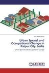 Urban Sprawl and Occupational Change in Raipur City, India