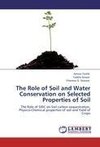 The Role of Soil and Water Conservation on Selected Properties of Soil