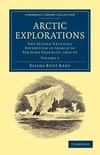 Arctic Explorations - Volume 1