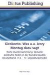 Girokonto. Was u.a. Jerzy Montag dazu sagt