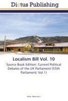 Localism Bill Vol. 10