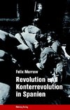 Revolution und Konterrevolution in Spanien