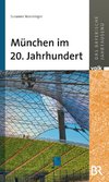 München im 20. Jahrhundert