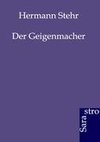 Der Geigenmacher