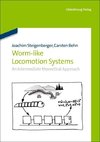 Worm-Like Locomotion Systems