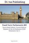 Fixed-Term Parliaments Bill