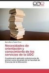 Necesidades de orientación y conocimiento de los servicios de la UDC