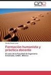 Formación humanista y práctica docente