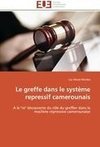 Le greffe dans le système repressif camerounais