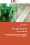 Fistules d'origine obstétricale