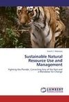 Sustainable Natural Resource Use and Management