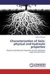 Characterization of Soils: physical and hydraulic properties