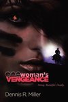 One Woman's Vengeance