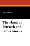 The Hand of Petrarch and Other Stories