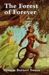 The Forest of Forever