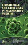 Biomaterials and Stem Cells in Regenerative Medicine