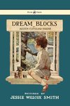 DREAM BLOCKS - ILLUS BY JESSIE