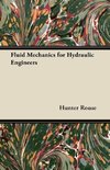 Fluid Mechanics for Hydraulic Engineers