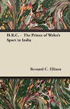 H.R.C. -  The Prince of Wales's Sport in India