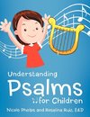 Understanding Psalms for Children