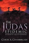 The Judas Epidemic