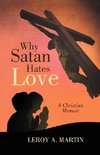 Why Satan Hates Love