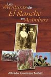 Las Aventuras de El Ranche En AC Mbaro