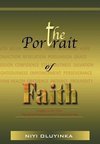 THE PORTRAIT OF FAITH