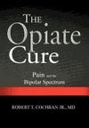 The Opiate Cure