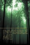 Invisible Me