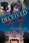 Deceived by Self