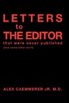 Letters to the Editor That Were Never Published