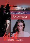 Spain's Savage Samurai