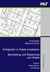 Erfolgreich in Hotels investieren