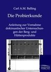 Die Probierkunde