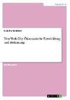 New York City: Ökonomische Entwicklung und Bedeutung