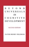 Beyond Universals in Cognitive Development