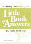 The Family Tree Maker 2009 Little Book of Answers