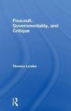 Lemke, T: Foucault, Governmentality, and Critique