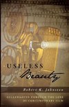 Useless Beauty