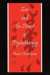 Rosenbaum, R: Zen and the Heart of Psychotherapy