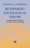 Rethinking Sociological Theory