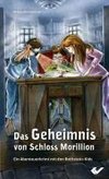 Das Geheimnis von Schloss Morillion