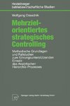 Mehrzielorientiertes strategisches Controlling