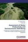 Assessment of Water Productivity and Socioeconomic Well-Being