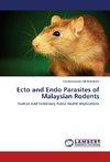 Ecto and Endo Parasites of Malaysian Rodents